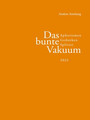 cover image of Das bunte Vakuum